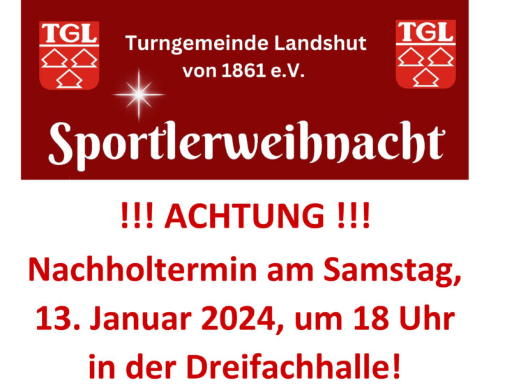 Nachholtermin für TGL-Sportlerweihnacht: Samstag, 13. Januar, 2024 – Infos wegen Karten