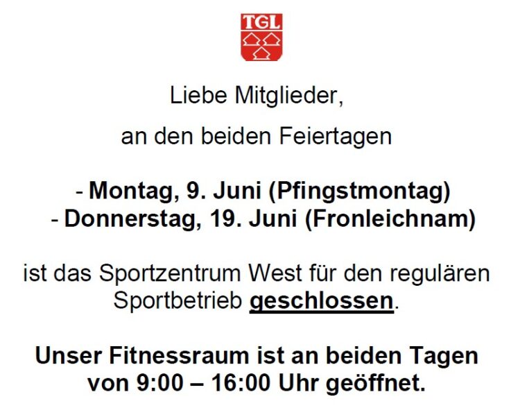 Sportbetrieb an den Feiertagen 9. Juni und 19. Juni 2025